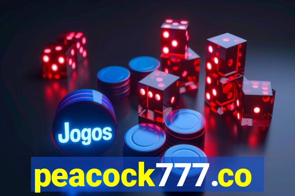 peacock777.co