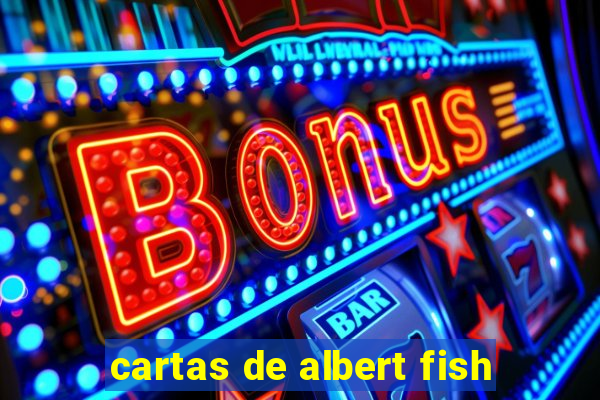 cartas de albert fish