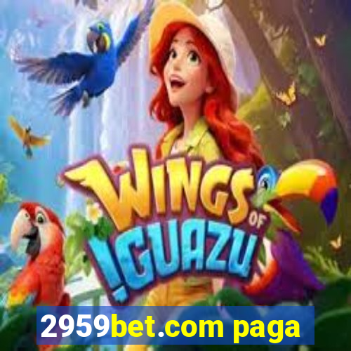 2959bet.com paga