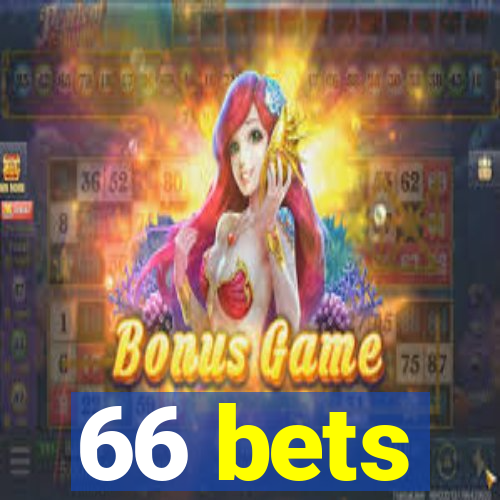 66 bets