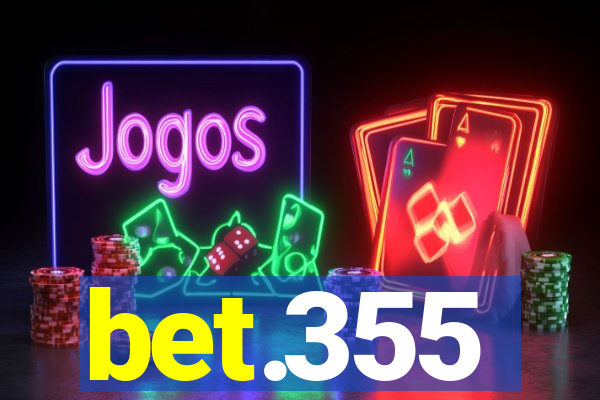 bet.355