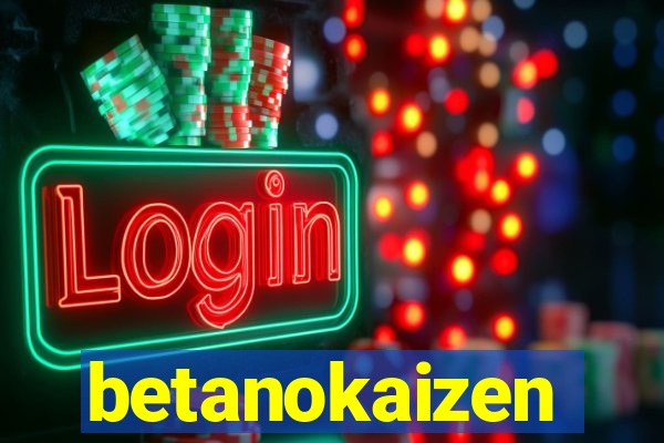 betanokaizen