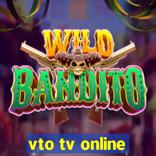 vto tv online