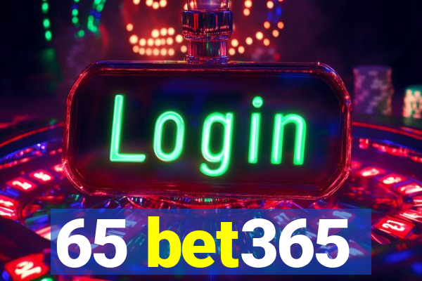 65 bet365