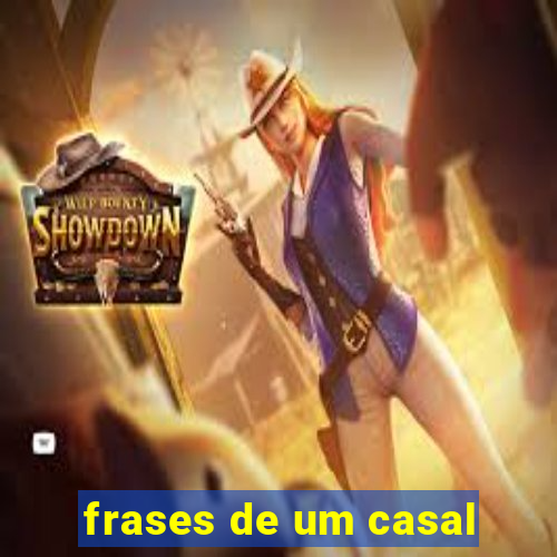 frases de um casal