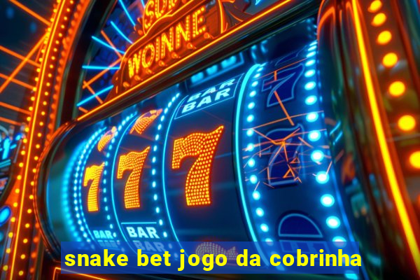 snake bet jogo da cobrinha