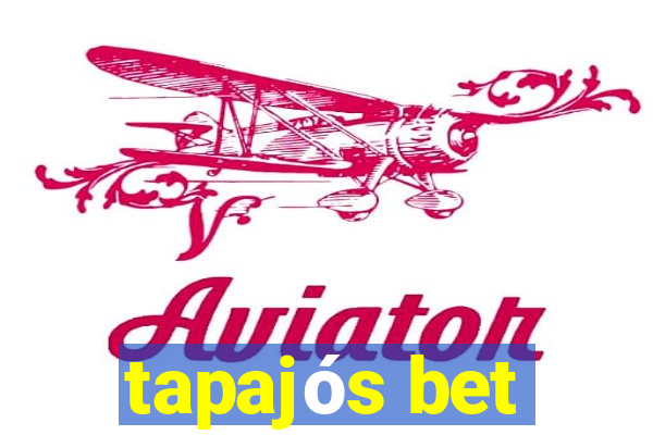 tapajós bet