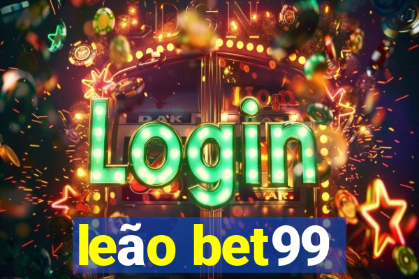 leão bet99