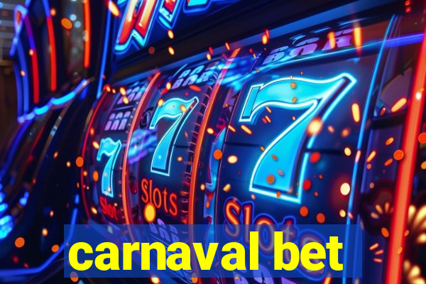 carnaval bet