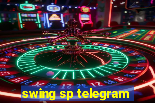 swing sp telegram