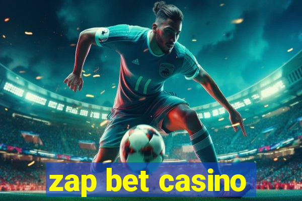 zap bet casino