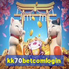 kk70betcomlogin