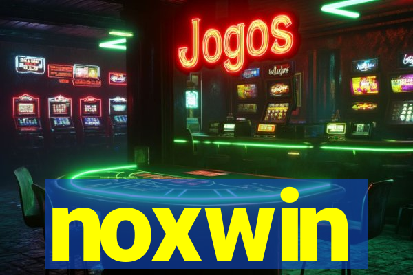 noxwin